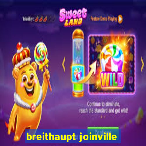 breithaupt joinville